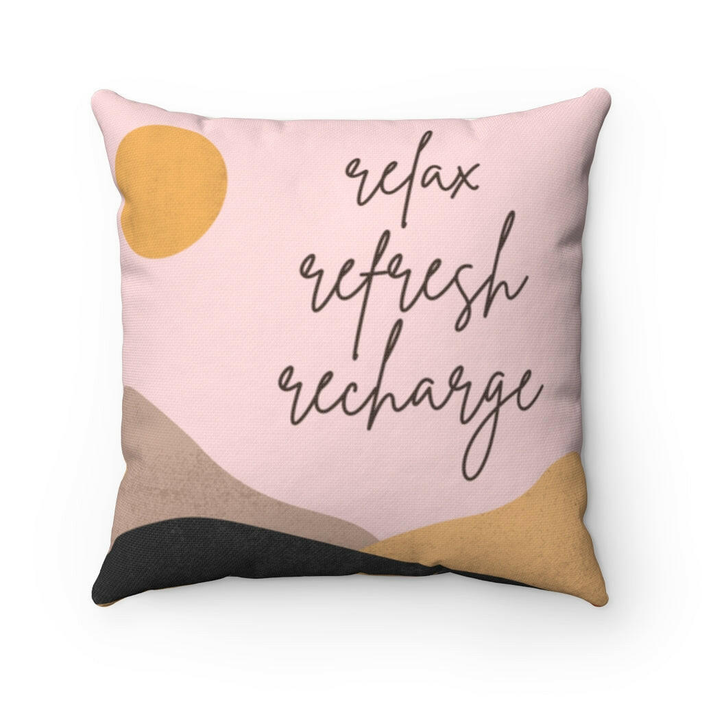 Relax, Refresh, Recharge Home Decoration Accents - 4 Sizes.