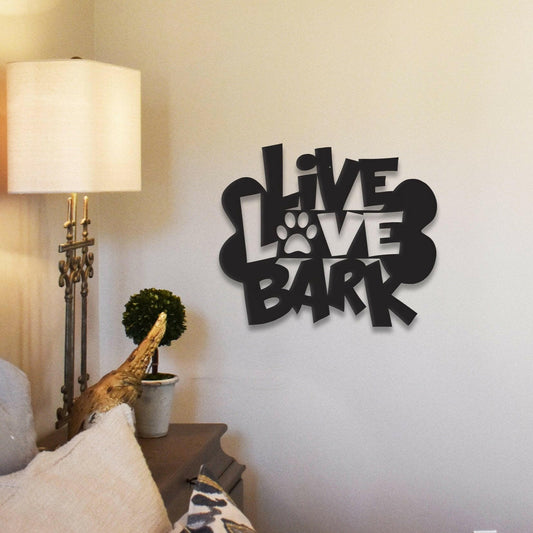 Live Love Bark - Metal Wall Art/Decor.