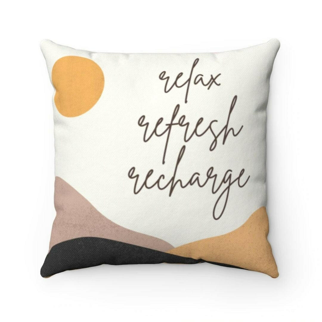 Relax, Refresh, Recharge Home Decoration Accents - 4 Sizes.