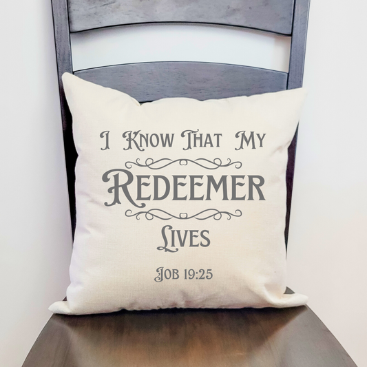 My Redeemer Lives Pillow Cover