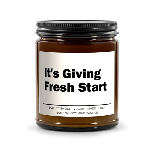 It's Giving Fresh Start Candle